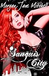 Sanguis City by Morgan Jane Mitchell