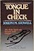 Tongue in Check by Joseph M. Stowell