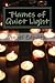 Flames of Quiet Light: Thirteen Tiny Tales of Love and Loss