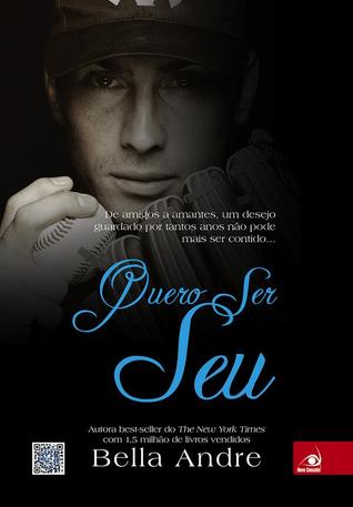 Quero Ser Seu (Os Sullivans, #6)