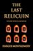 The Last Relicuin by Hargus Montgomery The Last Relicuin by Hargus Montgomery