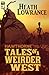 Tales of A Weirder West(Hawthorne)