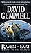 Ravenheart by David Gemmell Ravenheart by David Gemmell