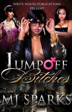 Jump Off Bitches (Kindle Edition)