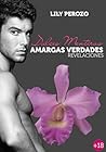 Dulces mentiras, amargas verdades by Lily Perozo