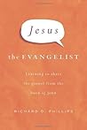 Jesus the Evangel...