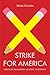 Strike for America: Chicago Teachers Against Austerity (Jacobin)