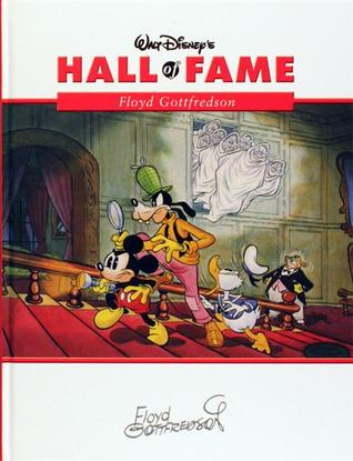 Hall of Fame: Floyd Gottfredson (Hardcover)