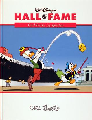 Hall of Fame: Carl Barks IV - Carl Barks og sporten (Hardcover)