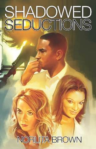 Shadowed Seductions