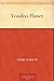 Voodoo Planet by Andre Norton