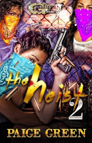 The Heist 2 (Kindle Edition)