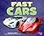 Fast Cars (Pebble Plus: Cars, Cars, Cars)