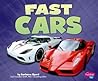 Fast Cars (Pebble Plus: Cars, Cars, Cars)