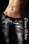 Deceitful Desires by Dawn White Deceitful Desires by Dawn White
