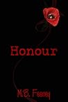 Honour by M.B. Feeney