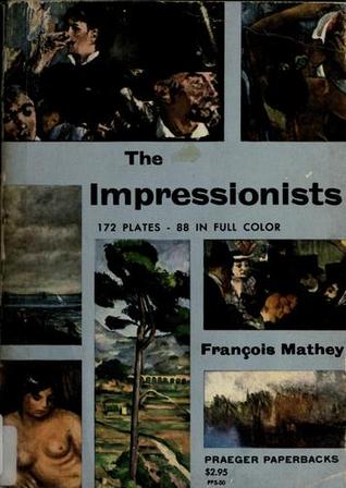 The Impressionists