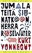 Jumala teitä siunatkoon, herra Rosewater eli helmiä sioille by Kurt Vonnegut Jr. Jumala teitä siunatkoon, herra Rosewater eli helmiä sioille by Kurt Vonnegut Jr.