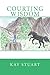 Courting Wisdom (Courting Series)