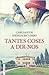 Tantes coses a dir-nos by Ángeles Escudero Bermúdez