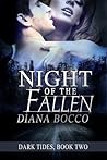 Night of the Fallen by Diana Bocco