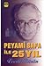Peyami safa ile 25 yıl