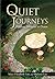 Quiet Journeys: Finding Stillness in Chaos