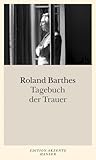 Tagebuch der Trauer. 26. Oktober 1977 - 15. September 1979