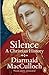 Silence: A Christian History