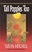 Tall poppies too by Susan   Mitchell