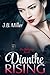 Dianthe Rising (Dia McLeare...