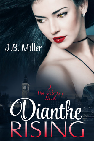 Dianthe Rising (Dia McLearey, #1)