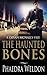 The Haunted Bones (The Devan McNally Files, #1)