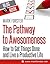 The Pathway to Awesomeness
