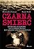 Czarna śmierć. Epidemie w Europie od starożytności do czasów współczesnych