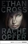 Racheopfer by Ethan Cross