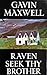 Raven Seek Thy Brother