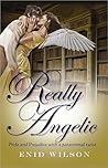 Really Angelic: Pride and Prejudice with a steamy paranormal twist Really Angelic: Pride and Prejudice with a steamy paranormal twist