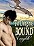To Dragons Bound (To Dragon...