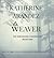 Weaver (The Kervanian Chronicles #1)
