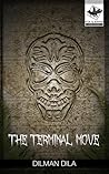 The Terminal Move