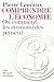 Comprendre l'économie. Ou comment les économistes pensent