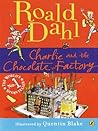 Charlie and the Chocolate Factory by Roald Dahl