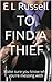 To Find a Thief