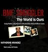 BMF Smuggler: The World is Ours