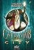 Catacomb City - Tome 1