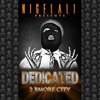 Dedicated 2 Bmore City
