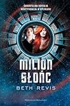 Milion słońc by Beth Revis