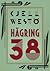 Hägring 38 by Kjell Westö