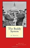 The Buddy System by Michael Middlechurch